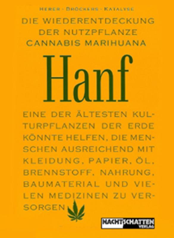 8755 - Die Wiederentdeckung der Nutzpflanze Hanf - Matthias Bröckers, Jack Herer
